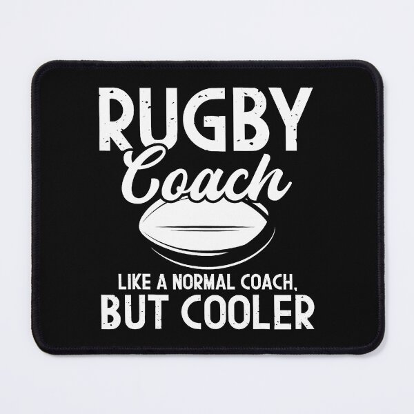 Item preview, Rugby Coach Like A Normal Coach But Cooler Funny Sports designed and sold by GabrieSketcham.