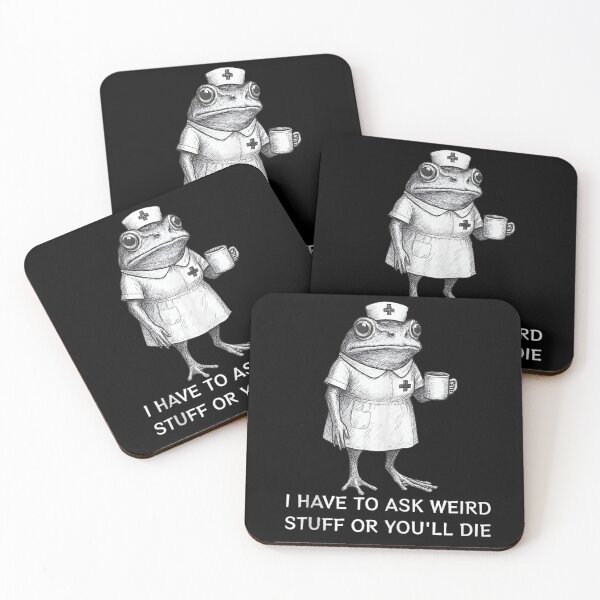 Item preview, Funny Nurse Frog Sketch I Have To Ask Weird Stuff Quote designed and sold by DuneHaicna.