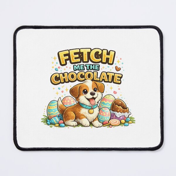 Item preview, Fetch Me the Chocolate Funny Easter Dog Design designed and sold by StyleLap.
