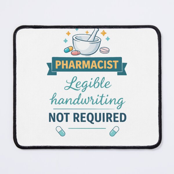 Item preview, Pharmacist Legible Handwriting Not Required designed and sold by the-dovlat.