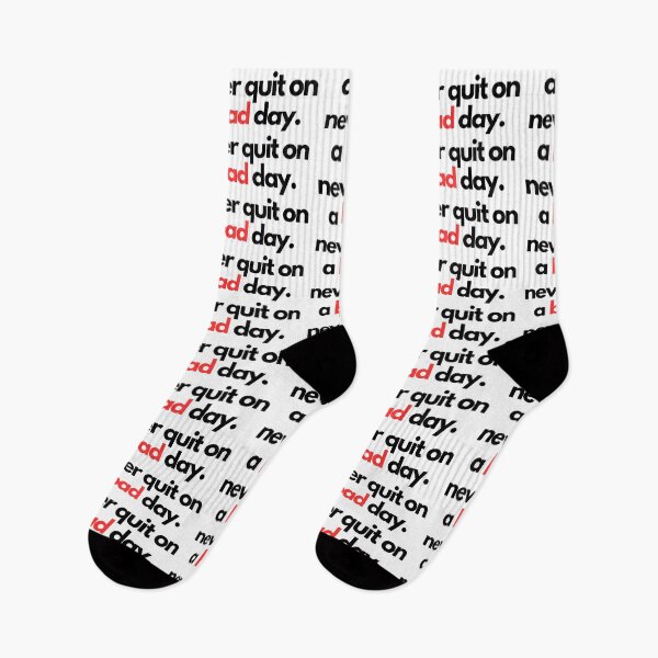 Item preview, Never quit on a bad day. designed and sold by xenibex .