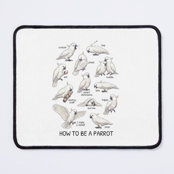 Item preview, How to be a Parrot White Umbrella Cockatoo Parrot Mom Dad Lover designed and sold by TerryConnells.