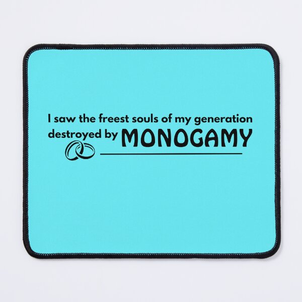 Item preview, The freest souls destroyed by monogamy 3 designed and sold by JanuaryLady.
