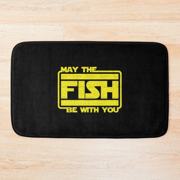 Item preview, May The Fishs Be With Yous Fishing designed and sold by Oblitz.