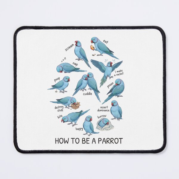 Item preview, How to be a Parrot Blue Ringneck Parakeet Parrot Mom Dad Lover designed and sold by TerryConnells.