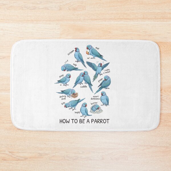 Item preview, How to be a Parrot Blue Ringneck Parakeet Parrot Mom Dad Lover designed and sold by TerryConnells.