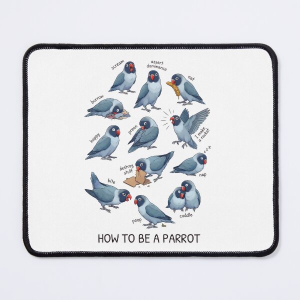 Item preview, How to be a Parrot Blue Masked Lovebird Parrot Mom Dad Lover designed and sold by TerryConnells.