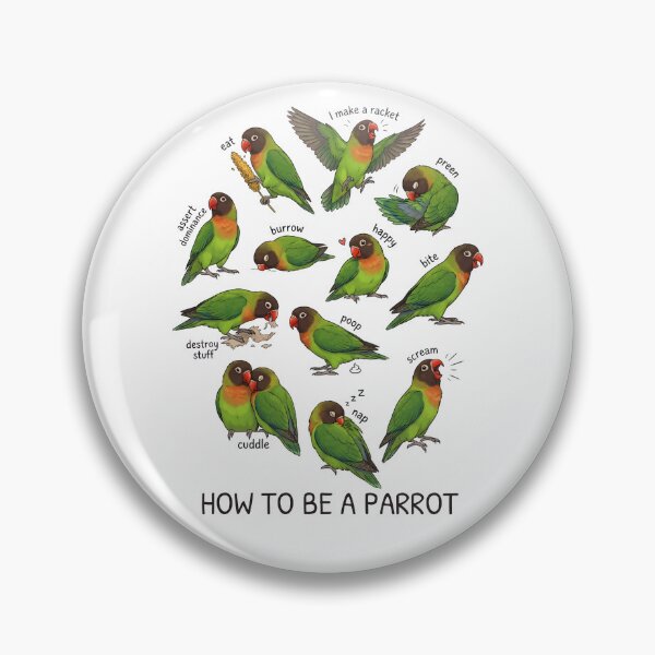 Item preview, How to be a Parrot Black cheeked Lovebird Parrot Mom Dad Lover designed and sold by TerryConnells.