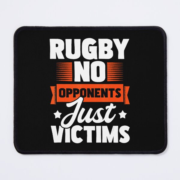 Item preview, Rugby No Opponents Just Victims Bold Rugby Quote designed and sold by GabrieSketcham.