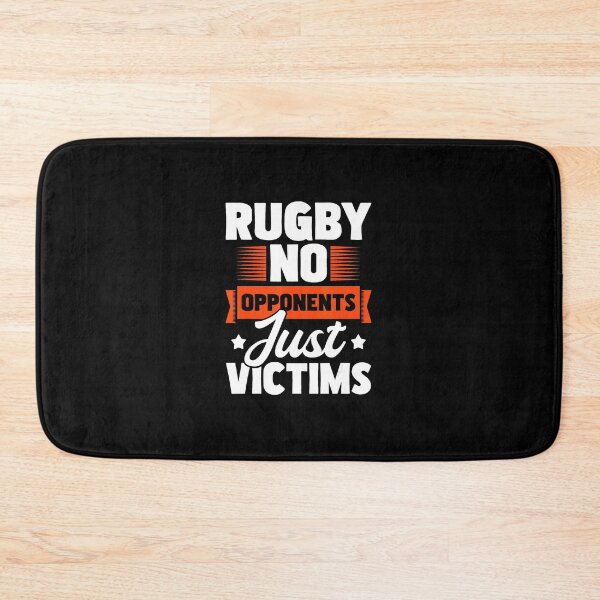 Item preview, Rugby No Opponents Just Victims Bold Rugby Quote designed and sold by GabrieSketcham.