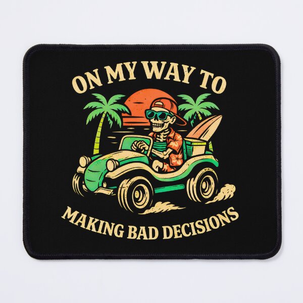 Item preview, On My Way To Making Bad Decisions Funny Vacation Skeleton designed and sold by LunaMagicStudio.