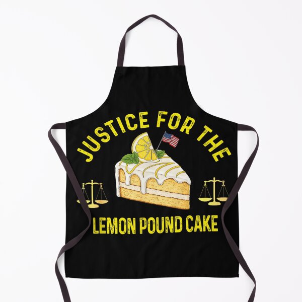 Item preview, Justice For The Lemon Pound Cake Funny Dessert Lover Foodie Humor designed and sold by DienesAngele.