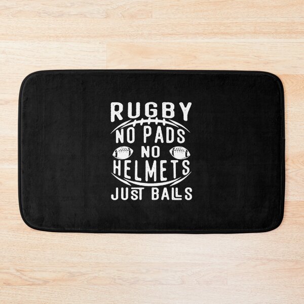 Item preview, Rugby No Pads No Helmets Just Balls Funny Sport designed and sold by GabrieSketcham.