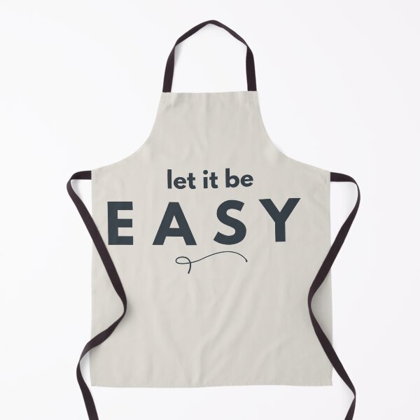 Item preview, Let It Be Easy Minimalist Quote Shirt Soft Life Calm Design designed and sold by Minimalist Typography.