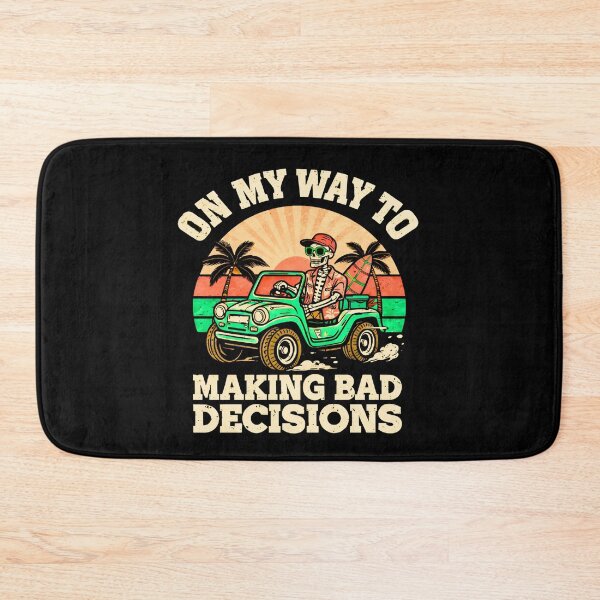 Item preview, On My Way To Making Bad Decisions Funny Vacation Skeleton designed and sold by LunaMagicStudio.