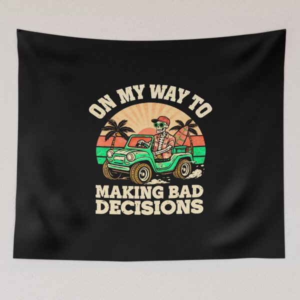 Item preview, On My Way To Making Bad Decisions Funny Vacation Skeleton designed and sold by LunaMagicStudio.