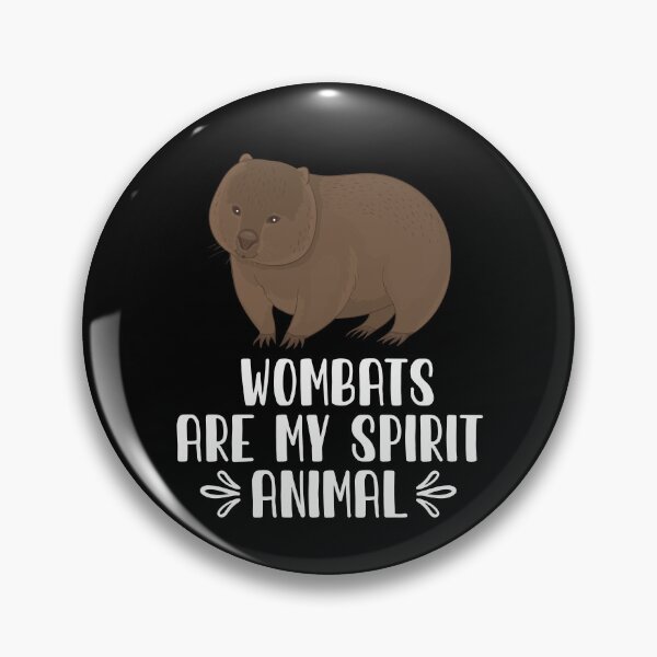 Item preview, Wombats Are My Spirit Animal designed and sold by GabbyKash.