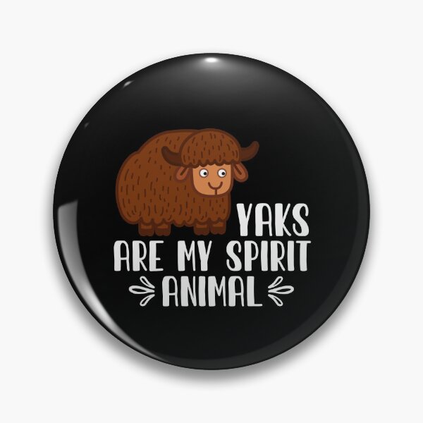 Item preview, Yaks Are My Spirit Animal designed and sold by GabbyKash.