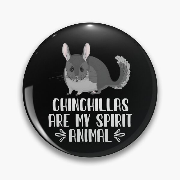 Item preview, Chinchillas Are My Spirit Animal designed and sold by GabbyKash.