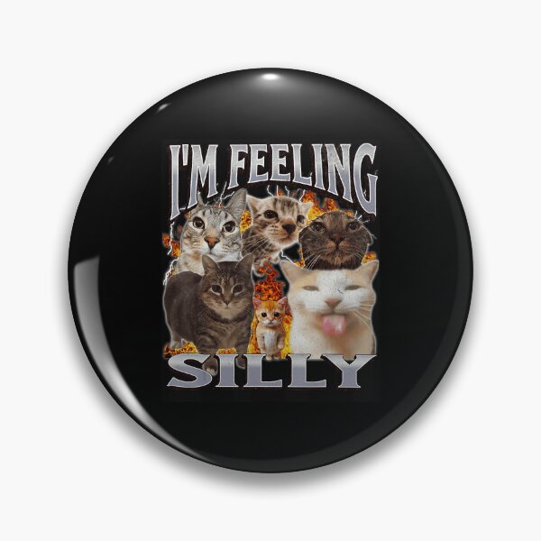 Item preview, I’m Feeling Silly Funny Cat Meme designed and sold by tadmercado.