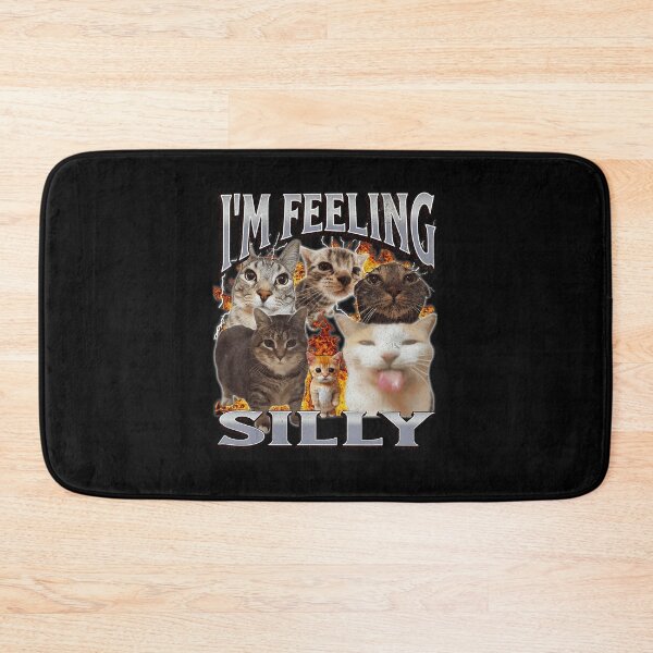Item preview, I’m Feeling Silly Funny Cat Meme designed and sold by tadmercado.