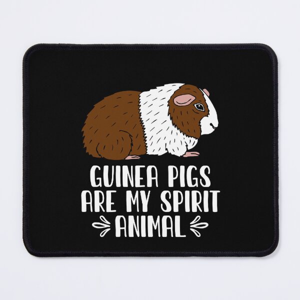 Item preview, Guinea Pigs Are My Spirit Animal designed and sold by GabbyKash.