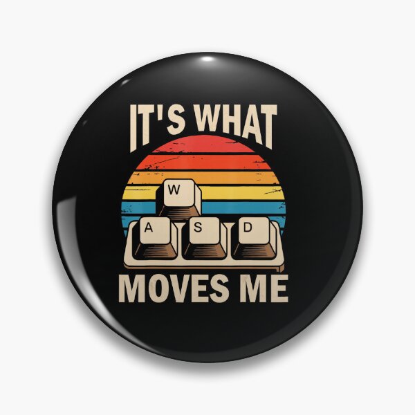 Item preview, It's What Moves Me WASD Funny Gamer Retro Sunset designed and sold by FGTV2021.