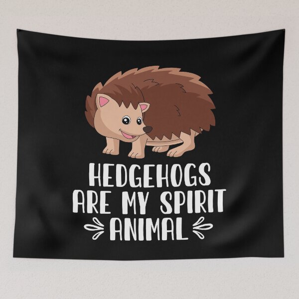 Item preview, Hedgehogs Are My Spirit Animal designed and sold by GabbyKash.