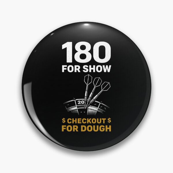 Item preview, 180 For Show Checkout For Dough Dart Shirt – Funny Darts Quote designed and sold by Tropivaro.