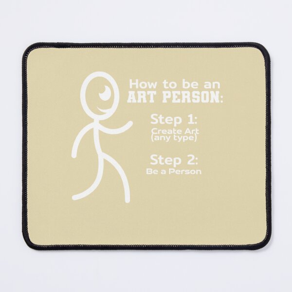 Item preview, How To Be An Art Person: Step 1: Create Art (Any Type) Step 2: Be A Person Creative Artist Humor designed and sold by Bouufarte.