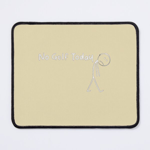 Item preview, No Golf Today Golfer Humor Golf Lover designed and sold by Bouufarte.