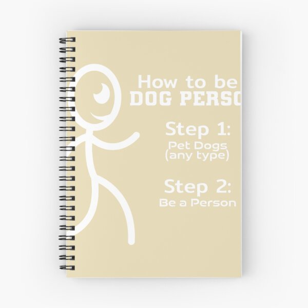 Item preview, How To Be A Dog Person: Step 1: Pet Dogs (Any Type) Step 2: Be A Person Dog Lover Pet Owner designed and sold by Bouufarte.