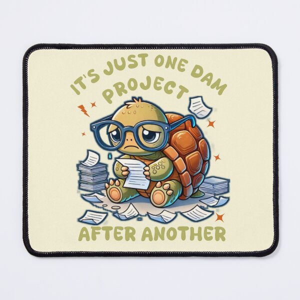 Item preview, Funny Overworked Turtle - One Dam Project After Another Office Humor designed and sold by Abibless1998.