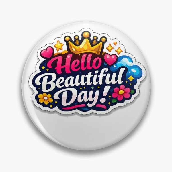 Item preview, Hello Beautiful Day sticker! designed and sold by VibeCraft-Studio.