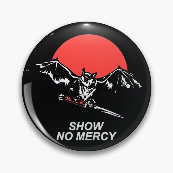 Item preview, No mercy designed and sold by SlayPOPShop.
