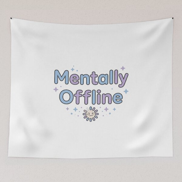Item preview, Mentally Offline Funny Relatable Sticker designed and sold by CutePlix.