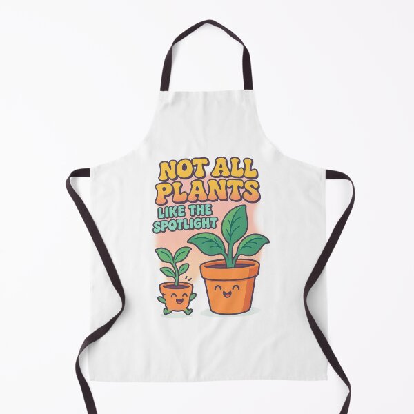 Item preview, Not All Plants Like the Spotlight designed and sold by ChirpInc.