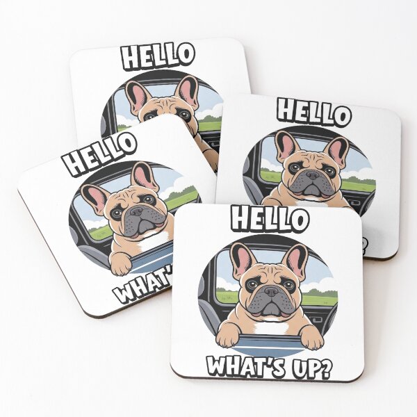 Item preview, HELLO WHAT'S UP FRENCHIE designed and sold by Bodjo59.