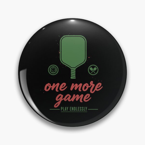 Item preview, Pickleball Funny Player One More Game Play designed and sold by LuminOrb.