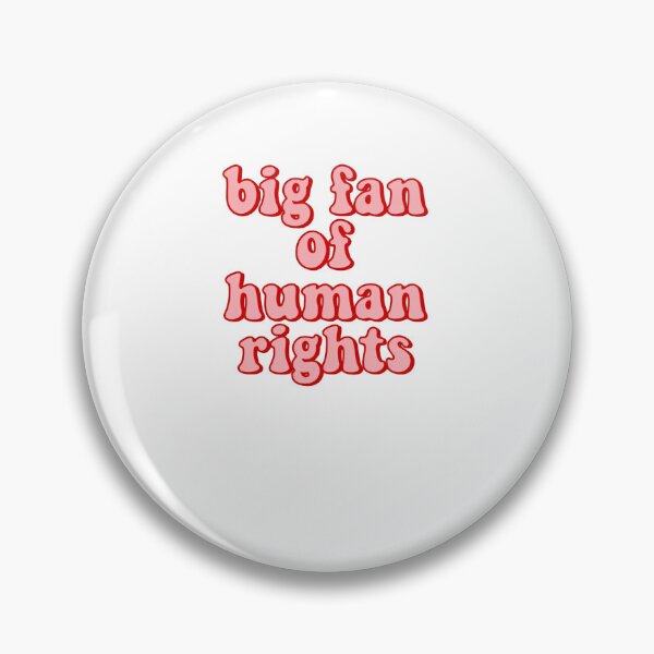 Item preview, Big Fan Of Human Rights Encouraging Activism Justice And Unity designed and sold by SkeletonsDanger.