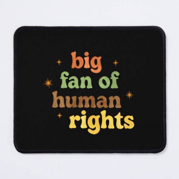 Item preview, Big Fan Of Human Rights Calling For Justice Equality And Action designed and sold by SkeletonsDanger.
