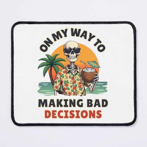 Item preview, On My Way To Making Bad Decisions Funny Skeleton Vacation Shirt designed and sold by LunaMagicStudio.