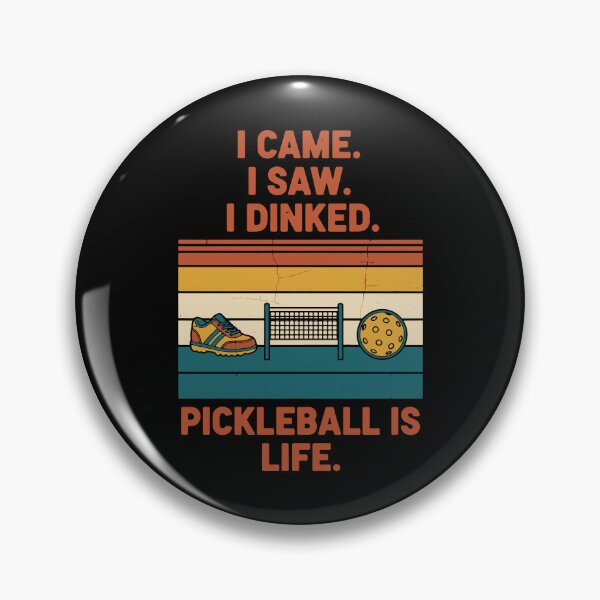 Item preview, Pickleball I Came I Saw I Dinked Pickleball Is designed and sold by LuminOrb.