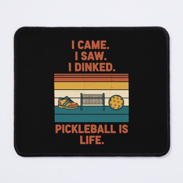 Item preview, Pickleball I Came I Saw I Dinked Pickleball Is designed and sold by LuminOrb.