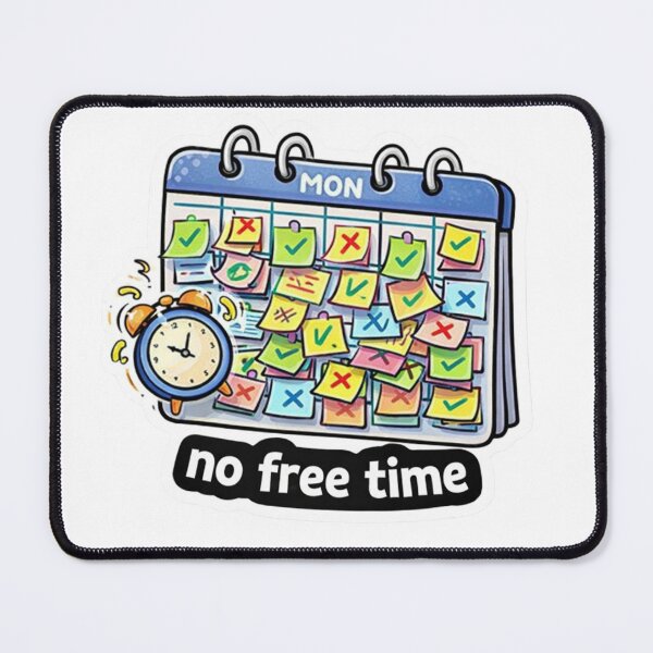 Item preview, No Free Time Busy Calendar Funny Productivity Sticker designed and sold by Dasts Cart.