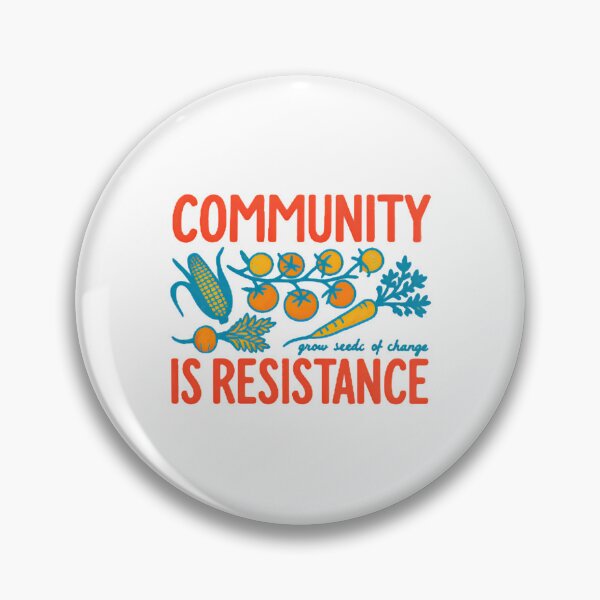 Item preview, Community Is Resistance Garden Illustration — Grow Seeds of Change Retro Typography designed and sold by Colorful-Garden.