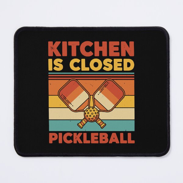 Item preview, Pickleball Kitchen Is Closed Funny Player designed and sold by LuminOrb.