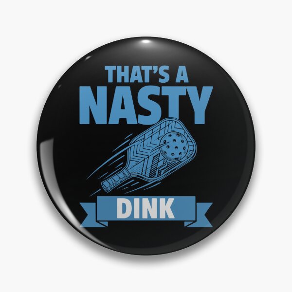 Item preview, Pickleball Funny Player Thats A Nasty Dink Love designed and sold by LuminOrb.