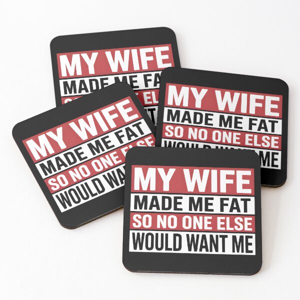 Item preview, My Wife Made Me Fat So No One Else Would Want Me Funny Husband Shirt – Sarcastic Marriage Humor Gift designed and sold by ZyziowskyArt.