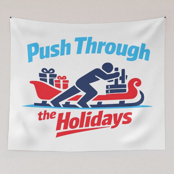 Item preview, Push Through The Holidays Christmas Fitness Gym Motivation designed and sold by FunFitLife Studio.